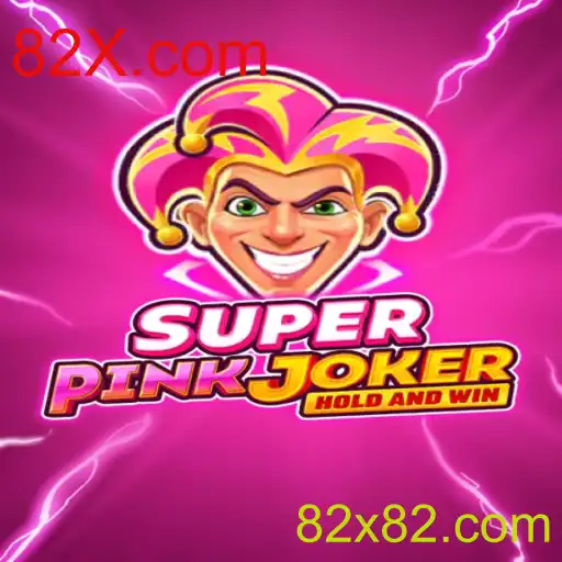 Descubra o Fascinante Mundo de SuperPinkJoker e a Relevância de 82X.com